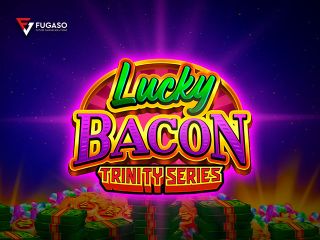 Lucky Bacon: TRINITY SERIES™