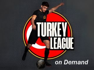 Turkey League On Demand