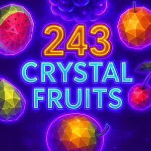 243 Crystal Fruits